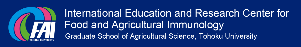 International Education and Research Center for Food and Agricultural Immunology, Graduate School of Agricultural Science, Tohoku University